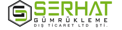 SERHAT GÜMRÜKLEME DIŞ TİCARET LİMİTED ŞİRKETİ